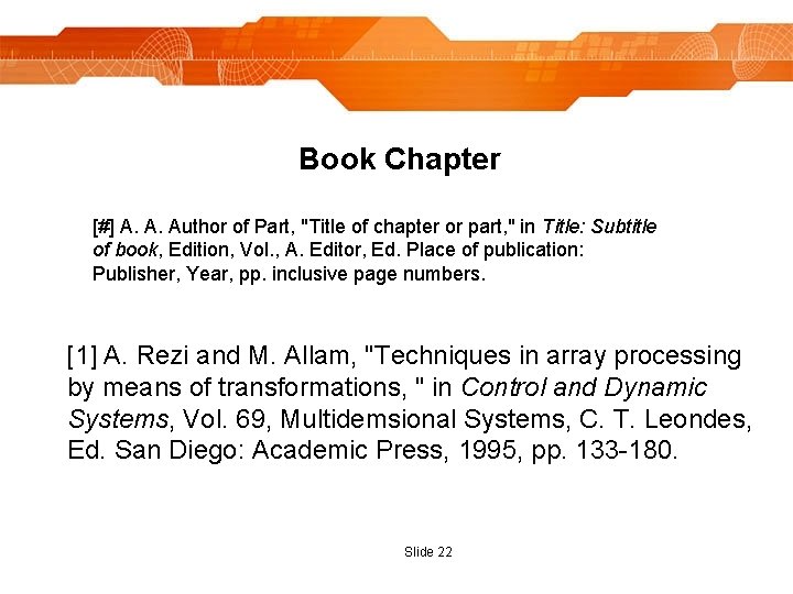 Book Chapter [#] A. A. Author of Part, "Title of chapter or part, "