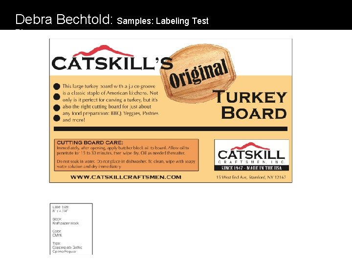 Debra Bechtold: Samples: Labeling Test Pieces 