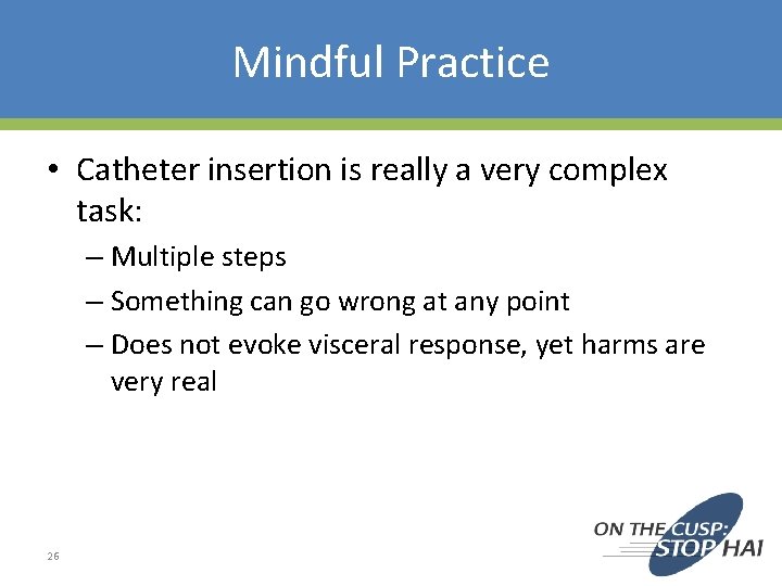 Breaking Down Barriers to Aseptic Catheter Insertion Milisa