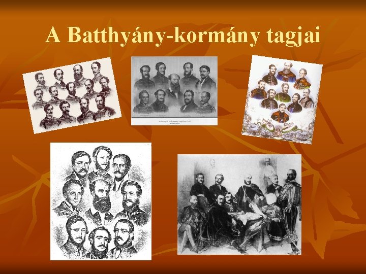 A Batthyány-kormány tagjai 