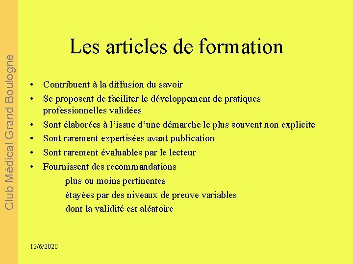 Club Médical Grand Boulogne Les articles de formation • Contribuent à la diffusion du