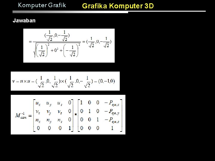 Komputer Grafik Jawaban Grafika Komputer 3 D 