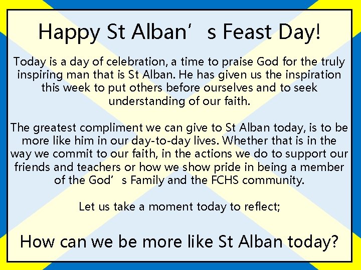 Happy St Alban’s Feast Day! Today is a day of celebration, a time to