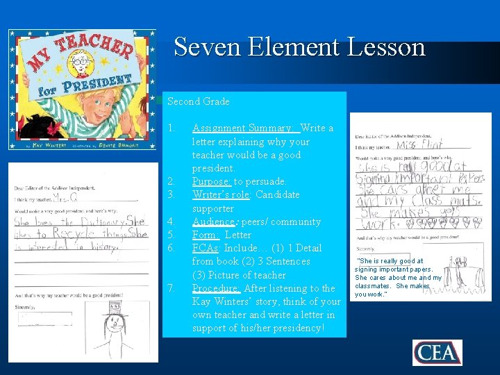 Seven Element Lesson Second Grade 1. 2. 3. 4. 5. 6. 7. Assignment Summary: