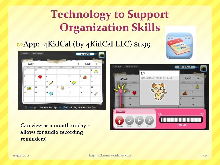 Technology to Support Organization Skills App: 4 Kid. Cal (by 4 Kid. Cal LLC)