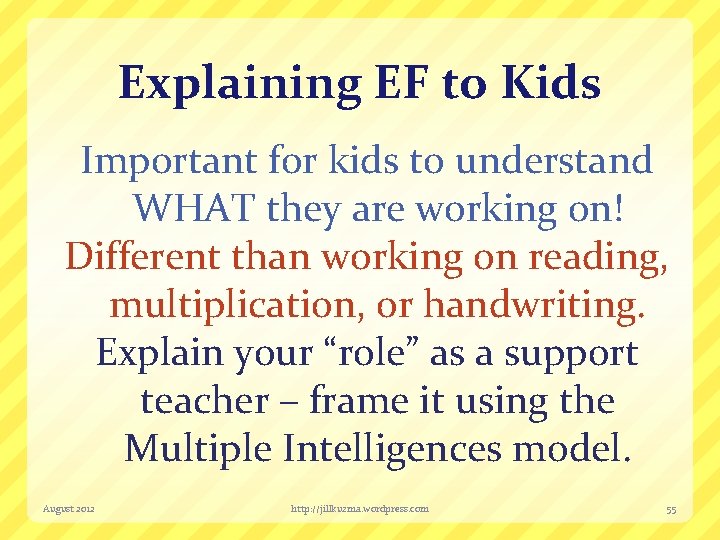Explaining EF to Kids Important for kids to understand WHAT they are working on!
