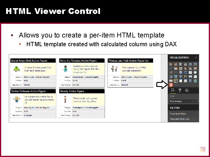 HTML Viewer Control • Allows you to create a per-item HTML template • HTML