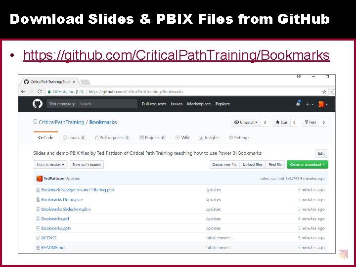 Download Slides & PBIX Files from Git. Hub • https: //github. com/Critical. Path. Training/Bookmarks