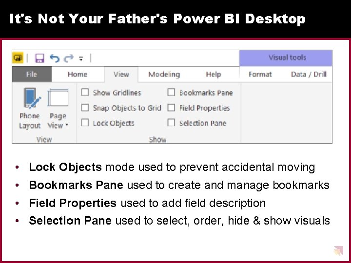 It's Not Your Father's Power BI Desktop • Lock Objects mode used to prevent