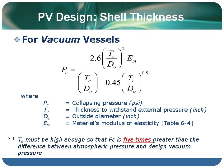 PV Design: Shell Thickness v For Vacuum Vessels where Pc Te Do Em =