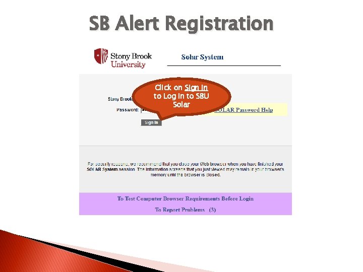 SB Alert Registration Click on Sign In to Log in to SBU Solar 