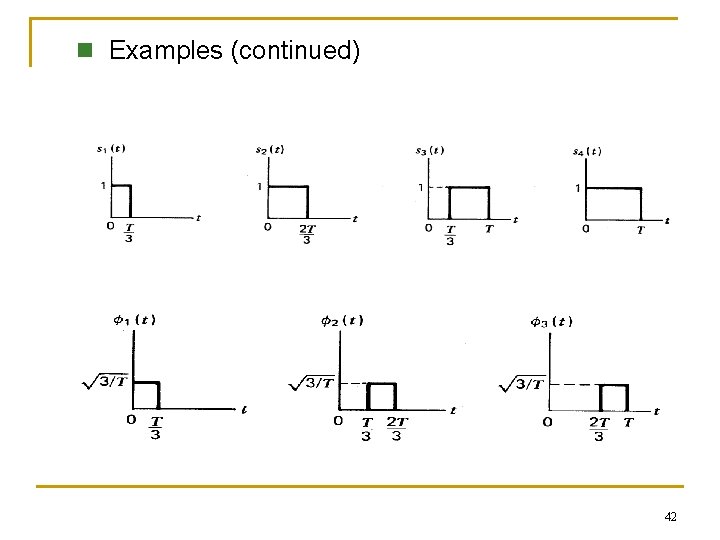 n Examples (continued) 42 
