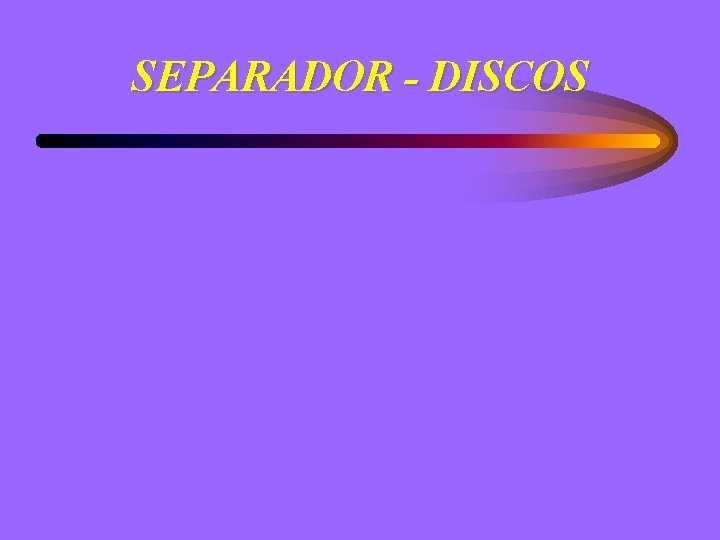 SEPARADOR - DISCOS 