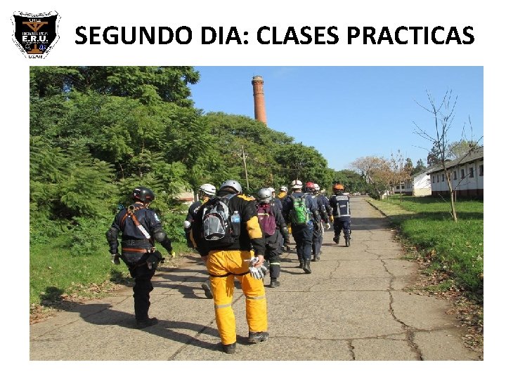 SEGUNDO DIA: CLASES PRACTICAS 