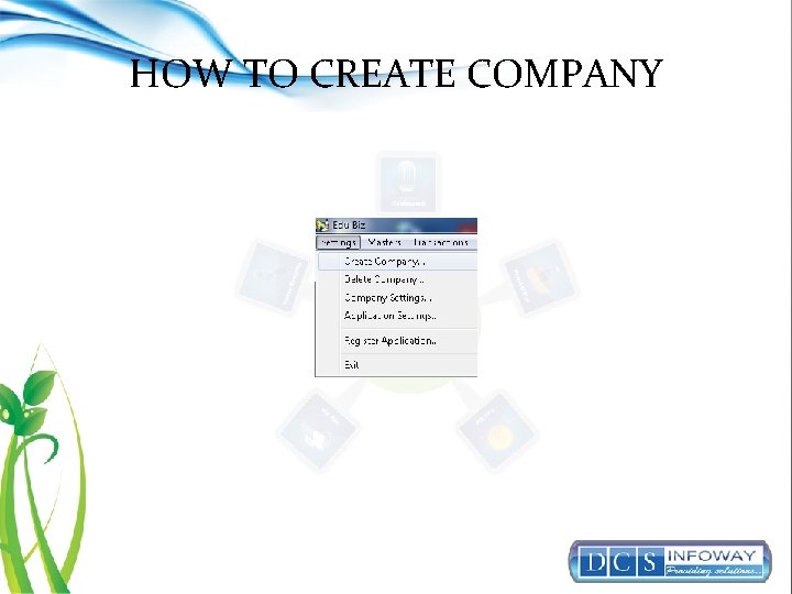 HOW TO CREATE COMPANY 