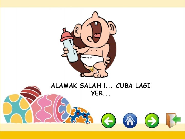 ALAMAK SALAH !. . . CUBA LAGI YER. . . 