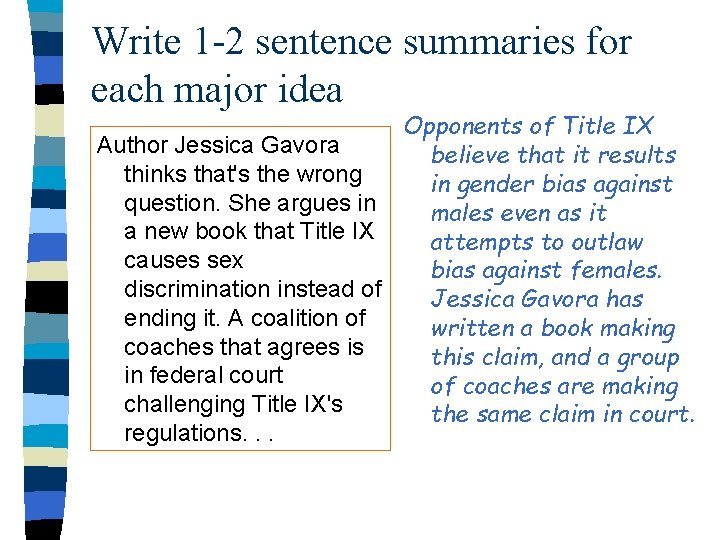 Write 1 -2 sentence summaries for each major idea Opponents of Title IX Author