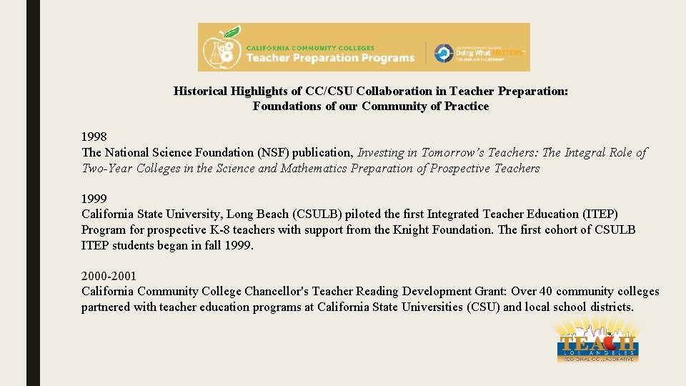 Historical Highlights of CC/CSU Collaboration in Teacher Preparation: Foundations of our Community of Practice