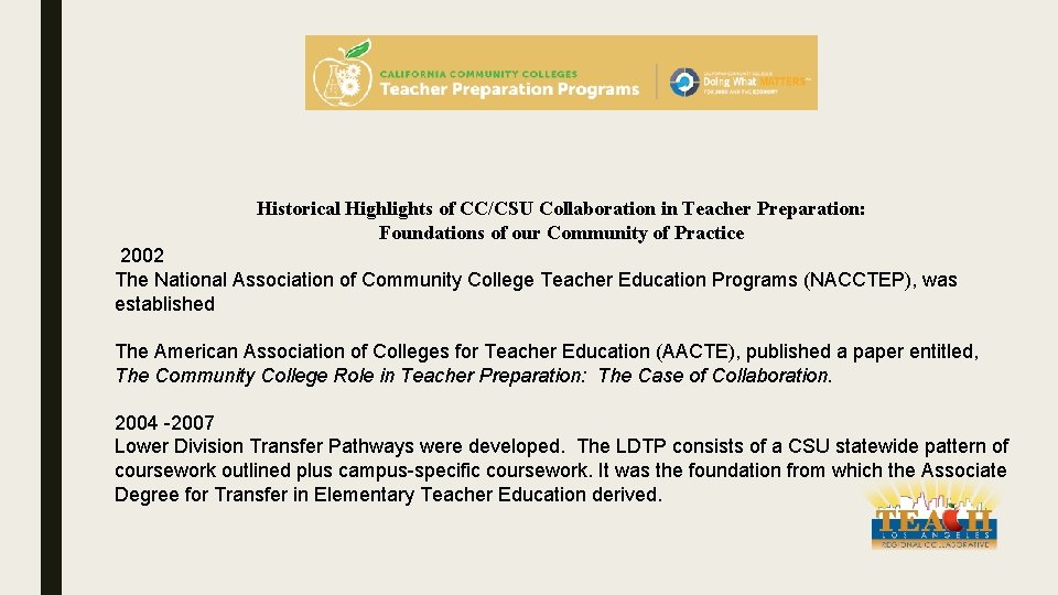 Historical Highlights of CC/CSU Collaboration in Teacher Preparation: Foundations of our Community of Practice