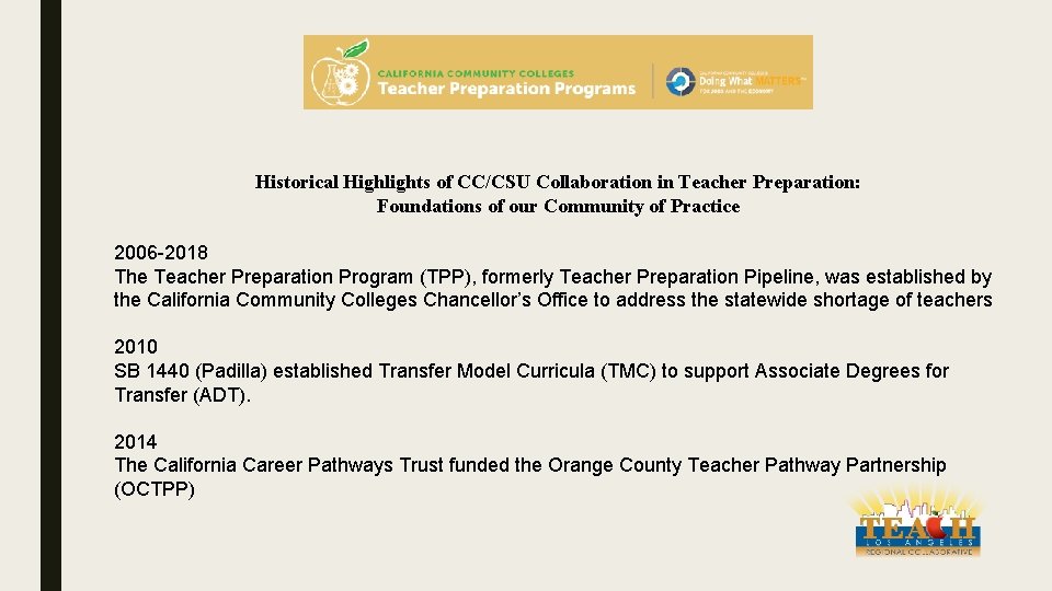 Historical Highlights of CC/CSU Collaboration in Teacher Preparation: Foundations of our Community of Practice