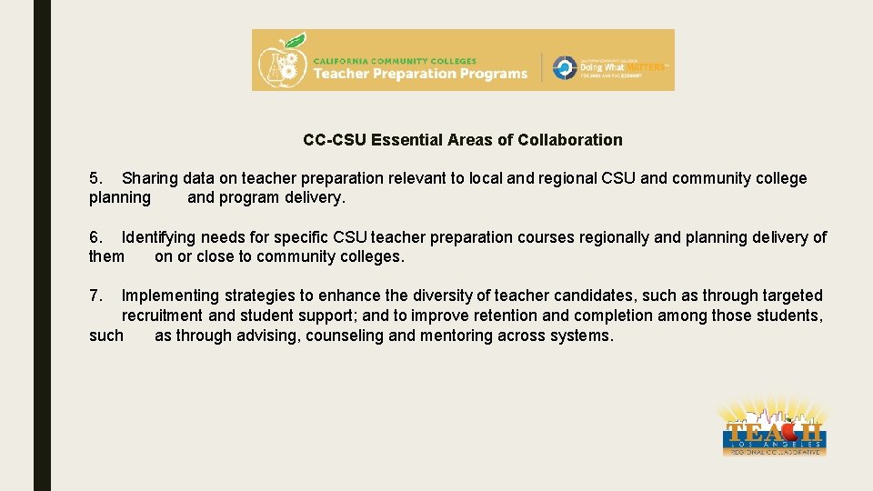 CC-CSU Essential Areas of Collaboration 5. Sharing data on teacher preparation relevant to local