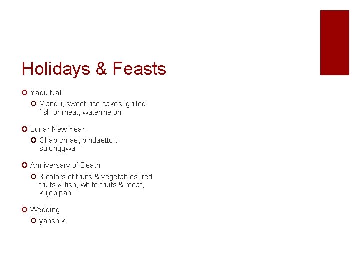 Holidays & Feasts ¡ Yadu Nal ¡ Mandu, sweet rice cakes, grilled fish or