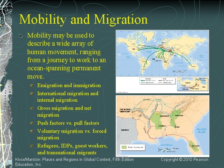 Mobility and Migration Mobility may be used to describe a wide array of human