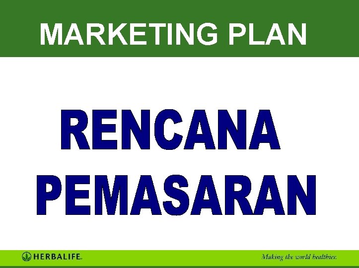 MARKETING PLAN 