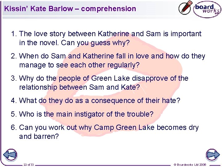 Kissin’ Kate Barlow – comprehension 1. The love story between Katherine and Sam is