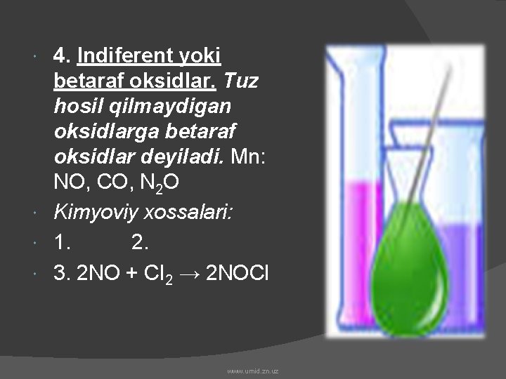 4. Indiferent yoki betaraf oksidlar. Tuz hosil qilmaydigan oksidlarga betaraf oksidlar deyiladi. Mn: NO, 4. Indiferent yoki betaraf oksidlar. Tuz hosil qilmaydigan oksidlarga betaraf oksidlar deyiladi. Mn: NO,