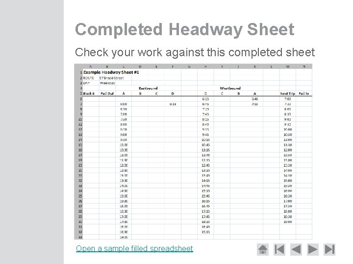 Completed Headway Sheet Check your work against this completed sheet Open a sample filled
