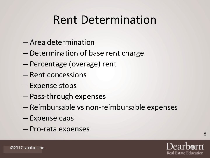 Rent Determination – Area determination – Determination of base rent charge – Percentage (overage)