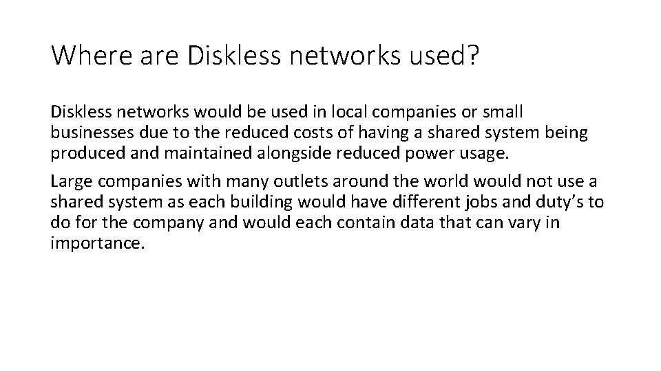 Diskless Networks By Sam Morris What are Diskless