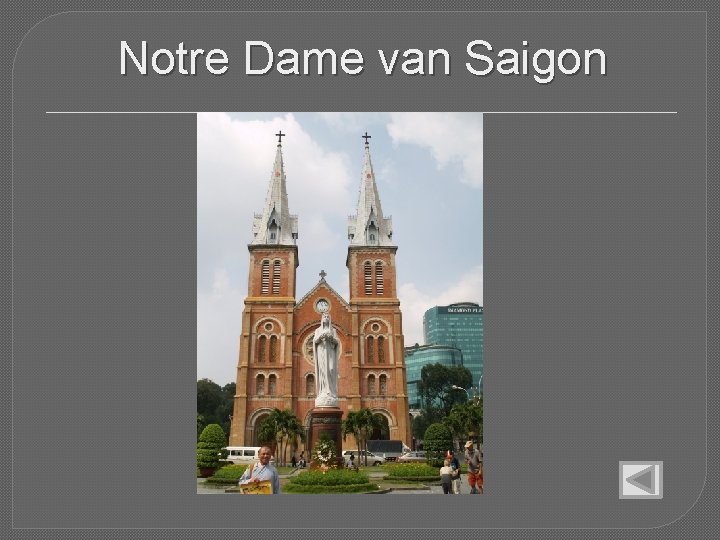 Notre Dame van Saigon 