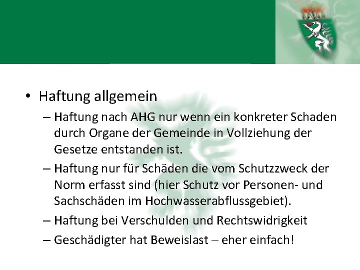  • Haftung allgemein – Haftung nach AHG nur wenn ein konkreter Schaden durch