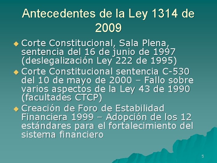 Antecedentes de la Ley 1314 de 2009 u Corte Constitucional, Sala Plena, sentencia del