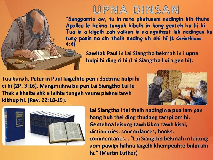“Sanggamte aw, tu in note phatuuam nadingin hih thute Apollos le keima tungah kibulh