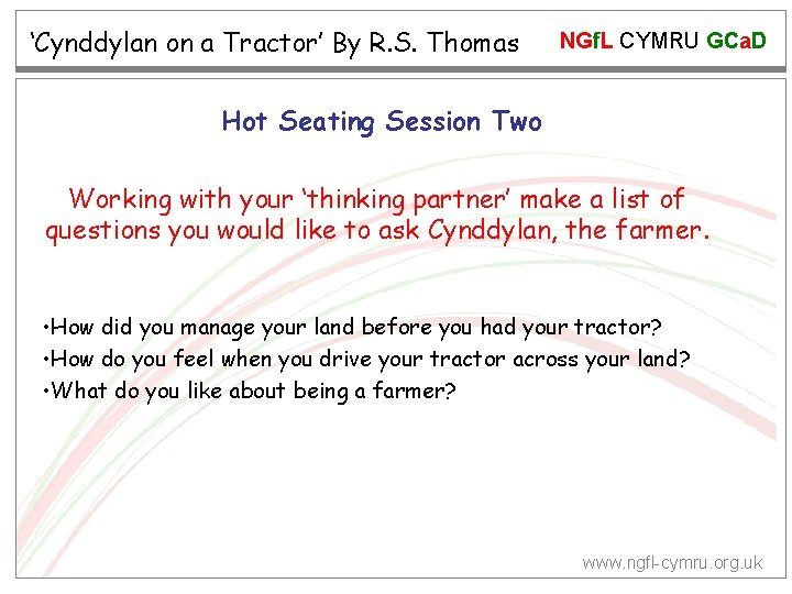 ‘Cynddylan on a Tractor’ By R. S. Thomas NGf. L CYMRU GCa. D Hot