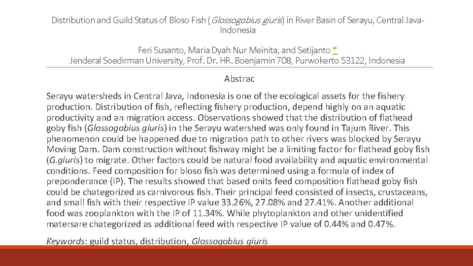 Distribution and Guild Status of Bloso Fish (Glossogobius giuris) in River Basin of Serayu,