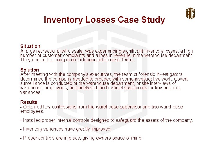 Inventory Losses Case Study Situation A large recreational wholesaler was experiencing significant inventory losses,
