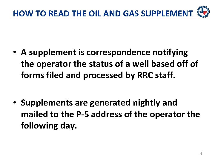 HOW TO READ THE OIL AND GAS SUPPLEMENT • A supplement is correspondence notifying