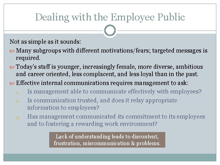 Dealing with the Employee Public Not as simple as it sounds: Many subgroups with