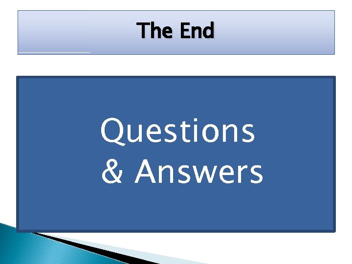 The End Questions & Answers 