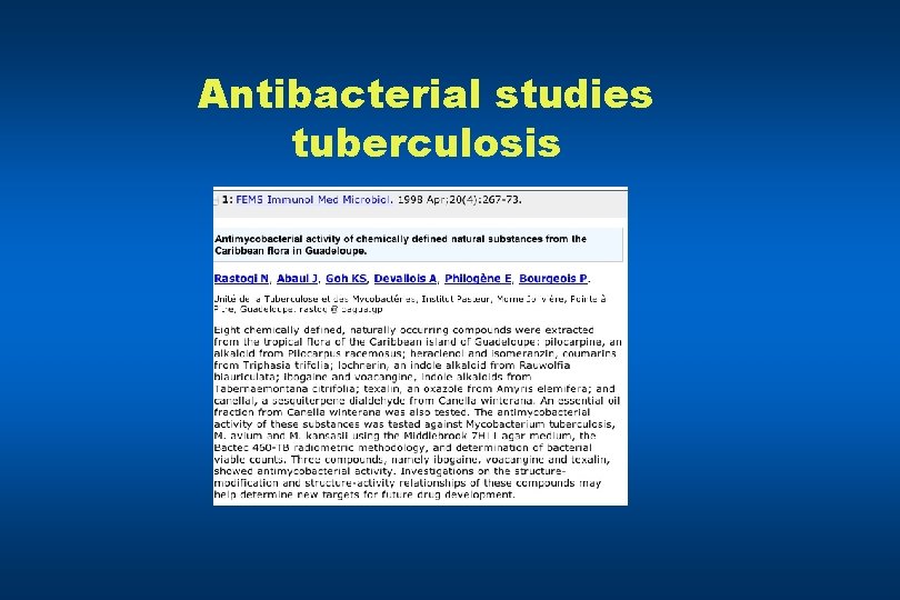 Antibacterial studies tuberculosis 