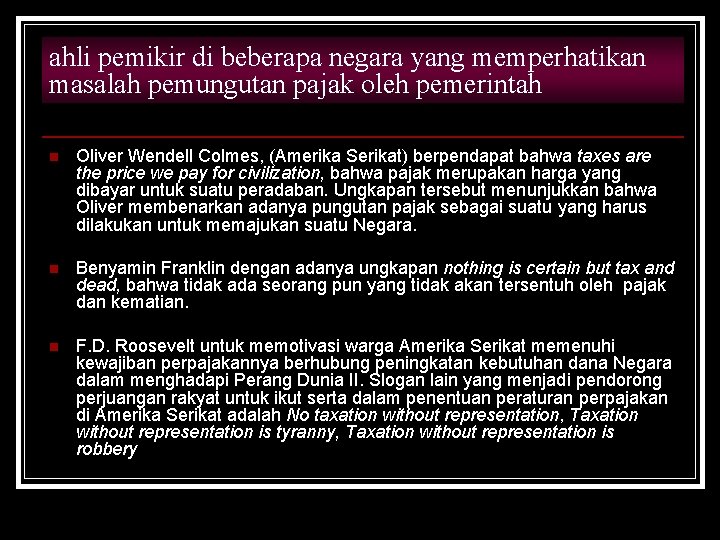ahli pemikir di beberapa negara yang memperhatikan masalah pemungutan pajak oleh pemerintah n Oliver