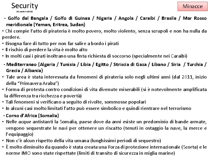 Security Minacce (Sicurezza Pubblica) - Golfo del Bengala / Golfo di Guinea / Nigeria