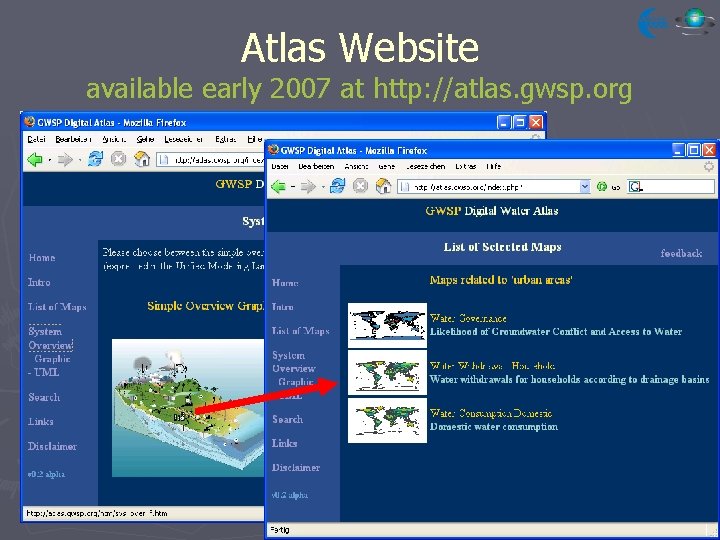 Atlas Website available early 2007 at http: //atlas. gwsp. org 