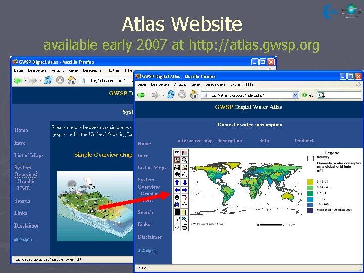Atlas Website available early 2007 at http: //atlas. gwsp. org 