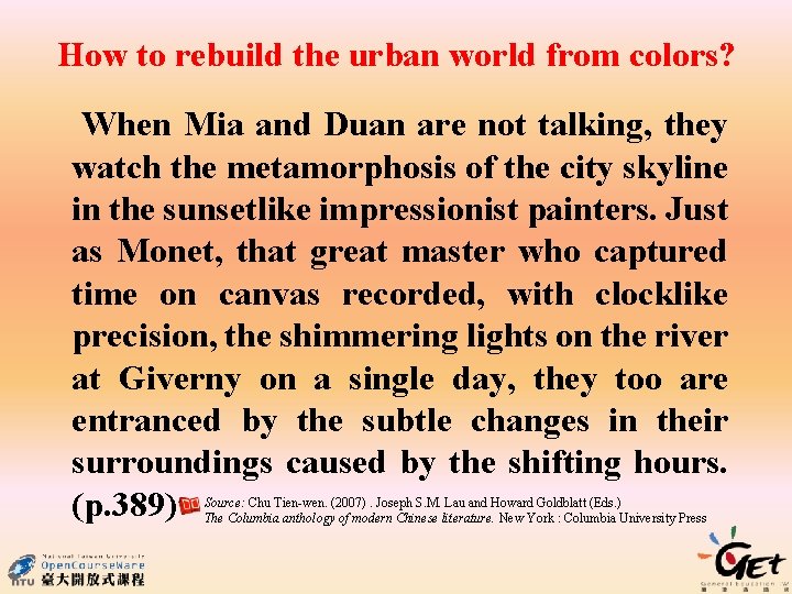 How to rebuild the urban world from colors? When Mia and Duan are not