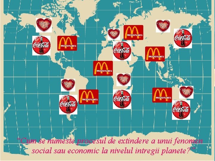 “Cum se numeste procesul de extindere a unui fenomen social sau economic la nivelul “Cum se numeste procesul de extindere a unui fenomen social sau economic la nivelul